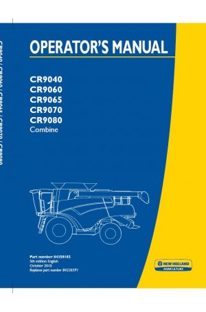 New Holland CR9040, CR9060, CR9065, CR9070, CR9080 Operator`s Manual