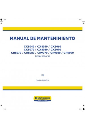 New Holland CR8070, CR8080, CR9070, CR9080, CR9090, CX8040, CX8050, CX8060, CX8070, CX8080, CX8090 Service Manual