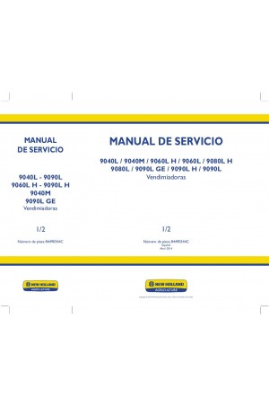 New Holland 9040L, 9040M, 9060L, 9060LH, 9080L, 9080LH, 9090L, 9090LGE, 9090LH Service Manual