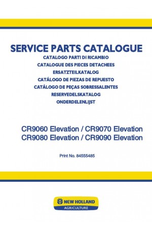 New Holland CR9060 Elevation, CR9070 Elevation, CR9080 Elevation, CR9090 Elevation Parts Catalog