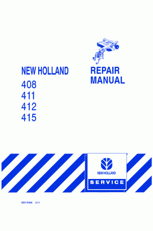 New Holland 408, 411, 412, 415 Service Manual