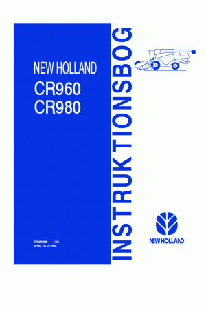 New Holland CR960, CR980 Operator`s Manual