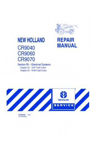 New Holland 22, 55, CR9040, CR9060, CR9070 Service Manual