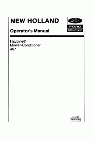 New Holland 467 Operator`s Manual