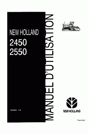 New Holland 2450, 2550 Operator`s Manual