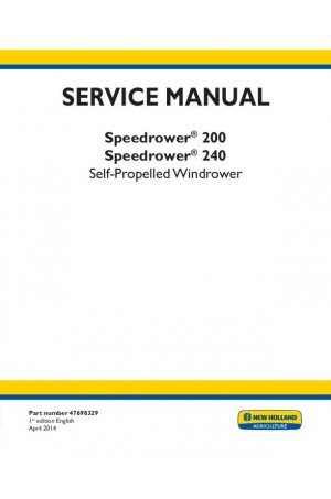 New Holland Speedrower 200, Speedrower 240 Service Manual