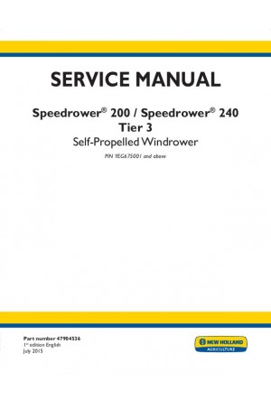 New Holland Speedrower 200, Speedrower 240 Service Manual