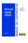 New Holland G6030, G6035 Operator`s Manual