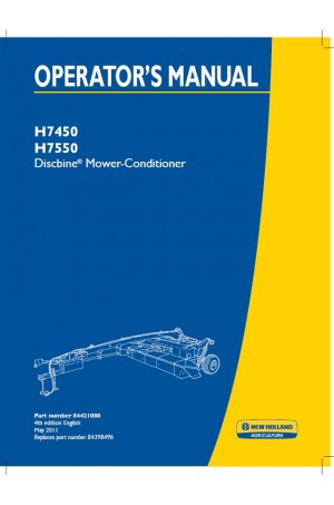 New Holland H7450, H7550 Operator`s Manual