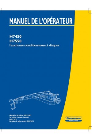 New Holland H7450, H7550 Operator`s Manual