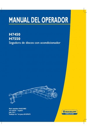New Holland H7450, H7550 Operator`s Manual
