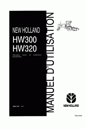 New Holland HW300, HW320 Operator`s Manual