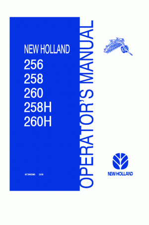 New Holland 256, 258, 260 Operator`s Manual