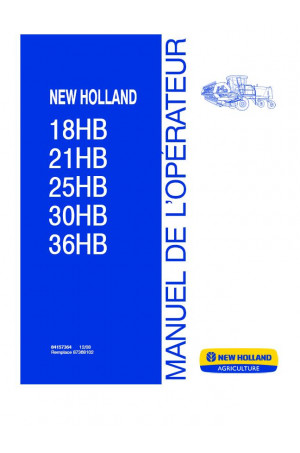 New Holland 18HB, 21HB, 25HB, 30HB, 36HB Operator`s Manual