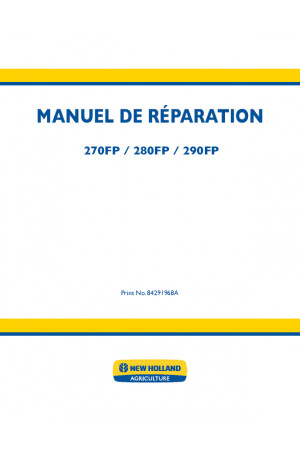 New Holland 270FP, 280FP, 290FP Operator`s Manual