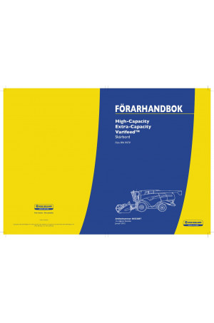 New Holland Extra-Capacity, High-Capacity, Varifeed Operator`s Manual