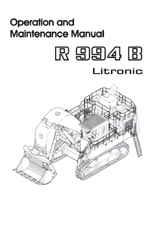Liebherr Liebherr R994B Litronic Excavator Operator's and Maintenance Manual