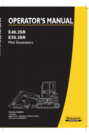 New Holland CE E40.2SR, E50.2SR Operator`s Manual