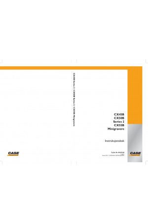 Case CX45B, CX50B, CX55B Operator`s Manual