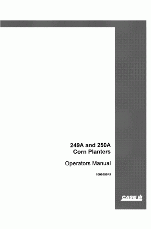 Case IH 249A, 250A Operator`s Manual