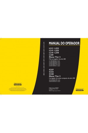 New Holland CE C227, C232, C238, L213, L215, L218, L220, L223, L225, L230 Operator`s Manual