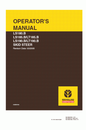 New Holland CE LS180.B, LS185.B, LS190.B, LT185.B, LT190.B Operator`s Manual