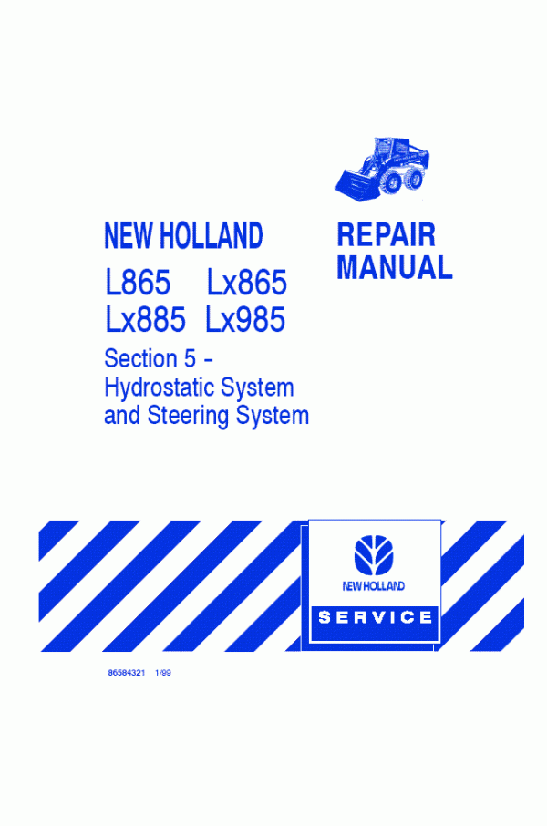 New Holland L865 Lx865 Lx885 Lx985 Service Manual