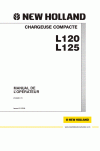 New Holland CE L120, L125 Operator`s Manual