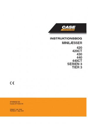 Case 420, 420CT, 430, 440, 440CT Operator`s Manual