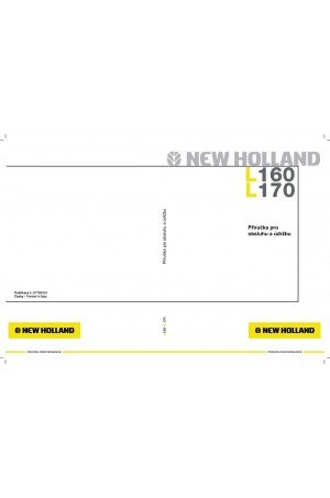 New Holland CE L160, L170 Operator`s Manual