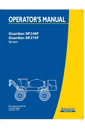 New Holland Guardian SP.275F, Guardian SP.365F Operator`s Manual