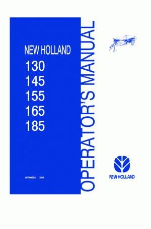New Holland 130, 145, 155, 165, 185 Operator`s Manual