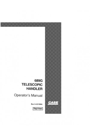 Case 689G Operator`s Manual