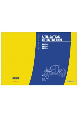 New Holland LM5040, LM5060, LM5080 Operator`s Manual