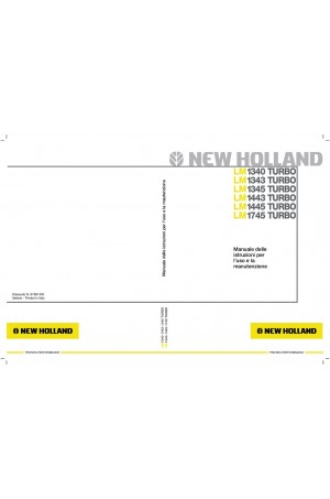 New Holland CE LM1340, LM1343, LM1345, LM1443, LM1445, LM1745 Operator`s Manual