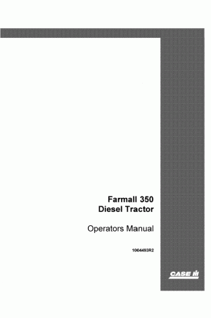 Case IH 350 Operator`s Manual