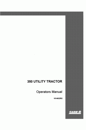 Case IH 350 Operator`s Manual