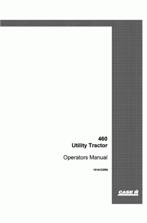 Case IH 460 Operator`s Manual