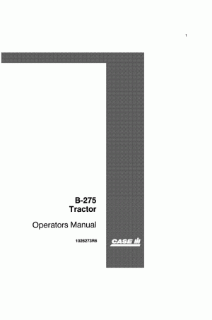 Case IH B-275, B275 Operator`s Manual