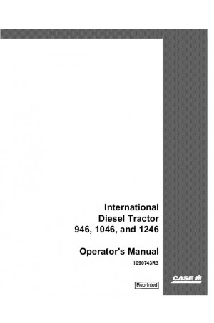 Case IH 1046, 1246, 946 Operator`s Manual