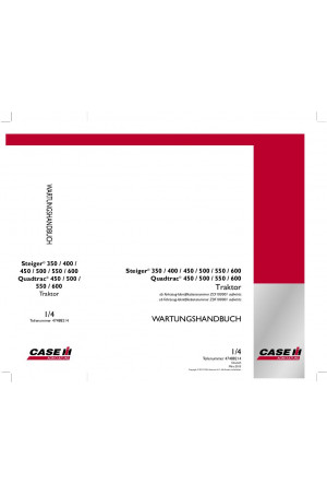 Case IH Quadtrac 450, Quadtrac 500, Quadtrac 550, Quadtrac 600, Steiger 350, Steiger 400, Steiger 450, Steiger 500, Steiger 550, Steiger 600 Service Manual