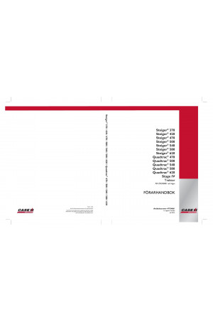Case IH Quadtrac 470, Quadtrac 500, Quadtrac 540, Quadtrac 580, Quadtrac 620, Steiger 370, Steiger 420, Steiger 470, Steiger 500, Steiger 540, Steiger 580, Steiger 620 Operator`s Manual