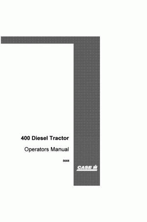 Case IH 400 Operator`s Manual