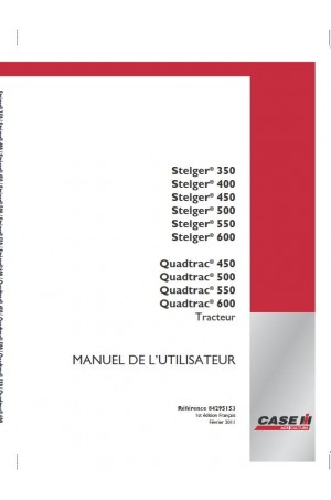 Case IH Steiger 350, Steiger 400, Steiger 450, Steiger 500, Steiger 550 Operator`s Manual