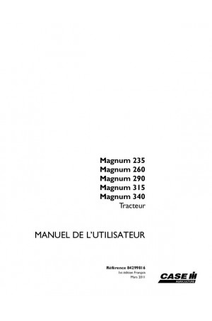 Case IH Magnum 235, Magnum 260, Magnum 290, Magnum 315, Magnum 340 Operator`s Manual