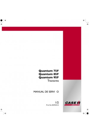 Case IH Quantum 75F, Quantum 85F, Quantum 95F Service Manual