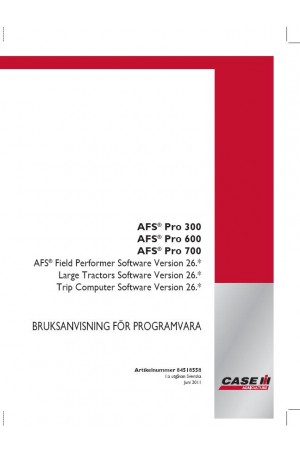 Case IH AFS, AFS PRO 300, AFS PRO 700 Operator`s Manual