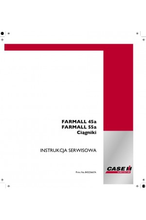 Case IH Farmall 45A, Farmall 55A Service Manual