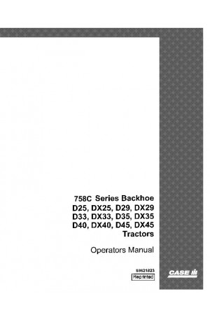 Case IH D25, D29, D33, D35, D40, D45, DX25, DX29, DX33, DX35, DX40, DX45 Operator`s Manual