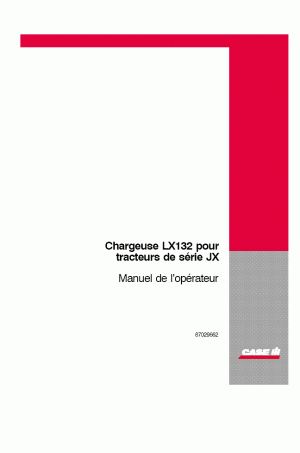 Case IH LX132 Operator`s Manual